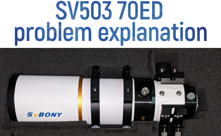 Imaging problem with my SV503 70ED