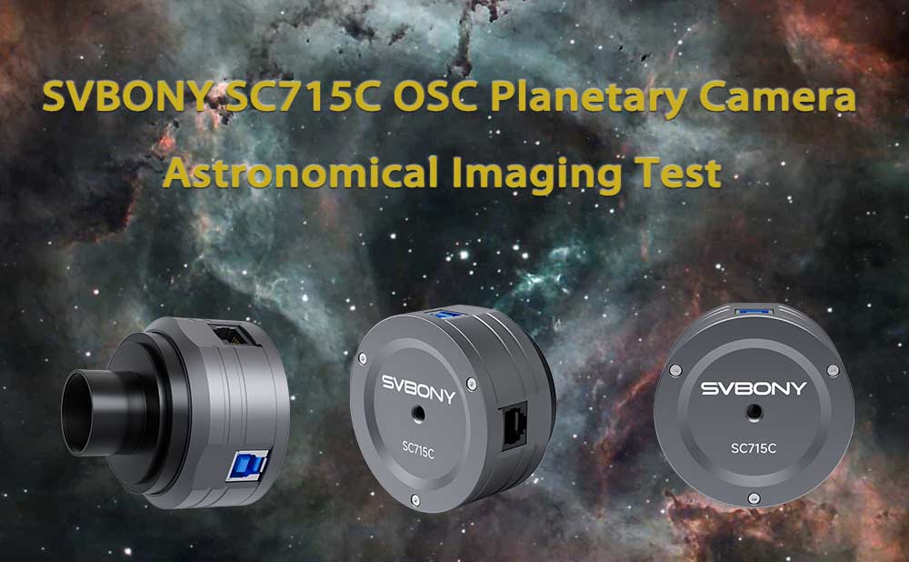 SVBONY SC715C OSC Planetary Camera Astronomical Imaging Test
