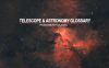 Telescope Terms for Newbies