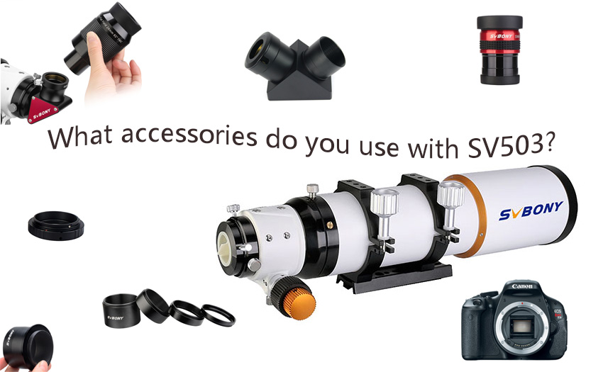 What accessories do you use with SV503?
