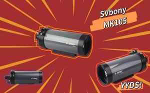 The First Maksutov-Cassegrain of SVbony--MK 105   Pre-sale Now！！！ doloremque