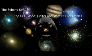 Svbony SV305C camera - The HCG mode, Jupiter and more DSO examples!  doloremque