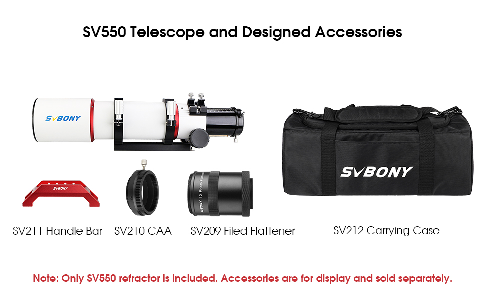 SV550 Telescope and Designed Accessories